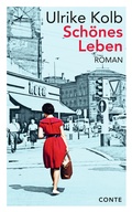 Cover: Sch&ouml;nes Leben - CONTE-VERLAG