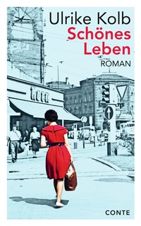 Abbildung von: Schönes Leben - CONTE-VERLAG