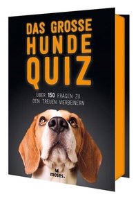 Abbildung von: Das große Hunde Quiz - moses Verlag