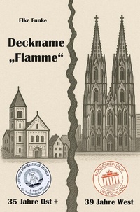 Abbildung von: Deckname "Flamme" - Rediroma-Verlag