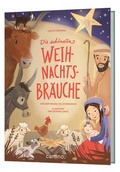 Cover: Die sch&ouml;nsten Weihnachtsbr&auml;uche - camino