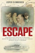 Cover: Escape: From Holocaust survivors to prisoners behind the Iron Curtain - Saga Egmont