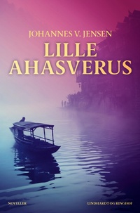 Abbildung von: Lille Ahasverus - Lindhardt og Ringhof