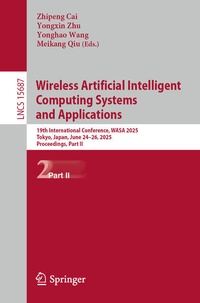 Enlarge image Cover: Wireless Artificial Intelligent Computing Systems and Applications - Springer Nature Switzerland AG