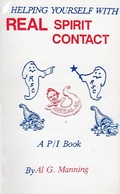 Cover: Helping Yourself With Real Spirit Contact - Spiritual Science
