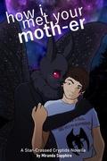 Cover: How I Met Your Moth-er (Star-Crossed Cryptids, #1) - Miranda Sapphire