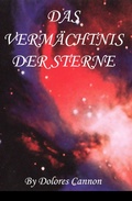 Cover: DAS VERM&Auml;CHTNIS DER STERNE - Ozark Mountain Publishing, Inc.