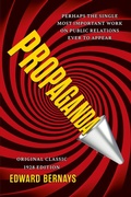 Cover: Propaganda (Original Classic 1928 Edition) - Maple Spring Publishing