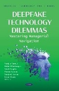 Cover: Deepfake Technology Dilemmas: Mastering Managerial Navigation - Nova Medicine and Health