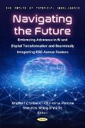 Cover: Navigating the Future: Embracing Advances in AI and Digital Transformation and Seamlessly Integrating ESG Across Sectors - Nova Medicine and Health