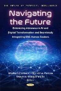 Enlarge image Cover: Navigating the Future: Embracing Advances in AI and Digital Transformation and Seamlessly Integrating ESG Across Sectors - Nova Medicine and Health