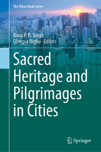 Abbildung von: Sacred Heritage and Pilgrimages in Cities - Springer