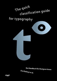Abbildung von: The quick classification guide for typography - Niggli Verlag