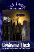Cover: AD ASTRA Bestseller / AD ASTRA 001 Bestseller: Grahams Fluch - epubli