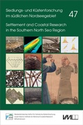 Cover: Neue Forschungen zur Landwirtschaft, Bestattungskultur und Textilproduktion im K&uuml;stenraum der Nordsee sowie zur Marinegeschichte - VML Vlg Marie Leidorf