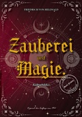 Cover: Zauberei und Magie. - Oldtimertools Verlag