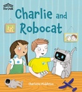 Cover: Charlie and Robocat - Collins