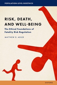 Abbildung von: Risk, Death, and Well-Being - Oxford University Press Inc