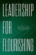 Cover: Leadership for Flourishing - Oxford University Press Inc