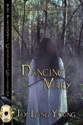 Cover: Dancing Mary - Bwl Publishing Inc.