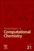 Bild: Annual Reports on Computational Chemistry: Volume 21 - Academic Press