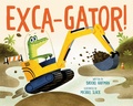 Cover: Exca-Gator! - Flamingo Books