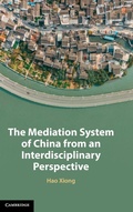 Abbildung von: The Mediation System of China from an Interdisciplinary Perspective - Cambridge University Press