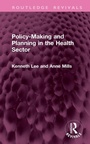 Cover: Policy-Making and Planning in the Health Sector - Routledge