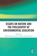 Cover: Essays on Nature and the Philosophy of Environmental Education - Routledge