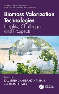 Enlarge image Cover: Biomass Valorization Technologies - CRC Press