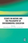 Cover: Essays on Nature and the Philosophy of Environmental Education - Routledge