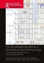 Cover: The Routledge Handbook of Architecture and Anthropology - Routledge