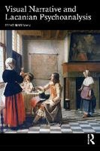 Abbildung von: Visual Narrative and Lacanian Psychoanalysis - Routledge