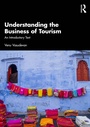 Cover: Understanding the Business of Tourism - Routledge