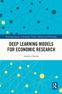 Cover: Deep Learning Models for Economic Research - Routledge