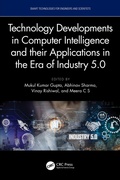 Cover: Technology Developments in Computer Intelligence and their Applications in the era of Industry 5.0 - CRC Press