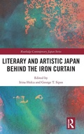 Cover: Literary and Artistic Japan behind the Iron Curtain - Routledge
