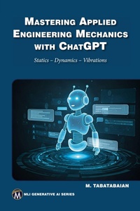 Enlarge image Cover: Mastering Applied Engineering Mechanics with ChatGPT - De Gruyter