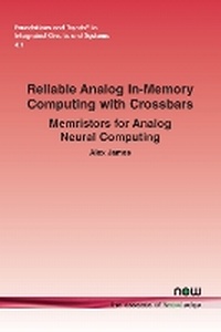 Enlarge image Cover: Reliable Analog In-Memory Computing with Crossbars - now publishers Inc