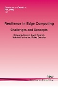 Cover: Resilience in Edge Computing - now publishers Inc