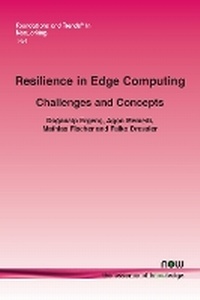 Abbildung von: Resilience in Edge Computing - now publishers Inc
