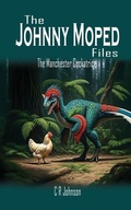 Cover: The Johnny Moped Files - Grosvenor House Publishing Ltd