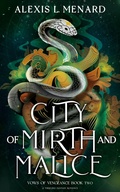 Cover: City of Mirth and Malice - Second Sky