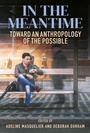 Cover: In the Meantime - Berghahn Books