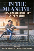 Cover: In the Meantime - Berghahn Books