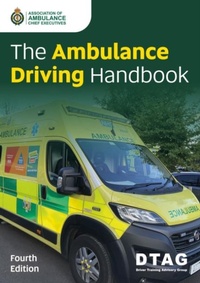 Abbildung von: The Ambulance Driving Handbook - Class Professional Publishing