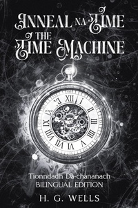 Enlarge image Cover: Inneal na Time / The Time Machine - Follais Books
