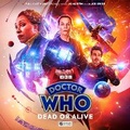 Cover: Doctor Who: The Fugitive Doctor: Dead or Alive - Big Finish Productions Ltd