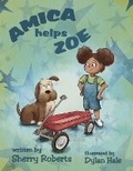 Cover: Amica Helps Zoe - Solander Press
