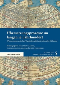 Abbildung von: Übersetzungsprozesse im langen 18. Jahrhundert - Franz Steiner Verlag
